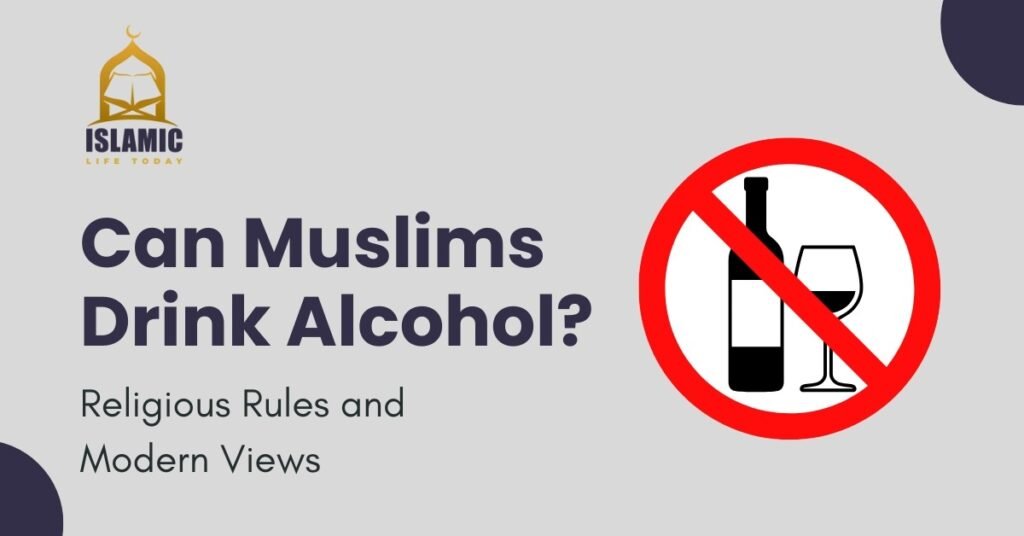 can muslims drink alcohol