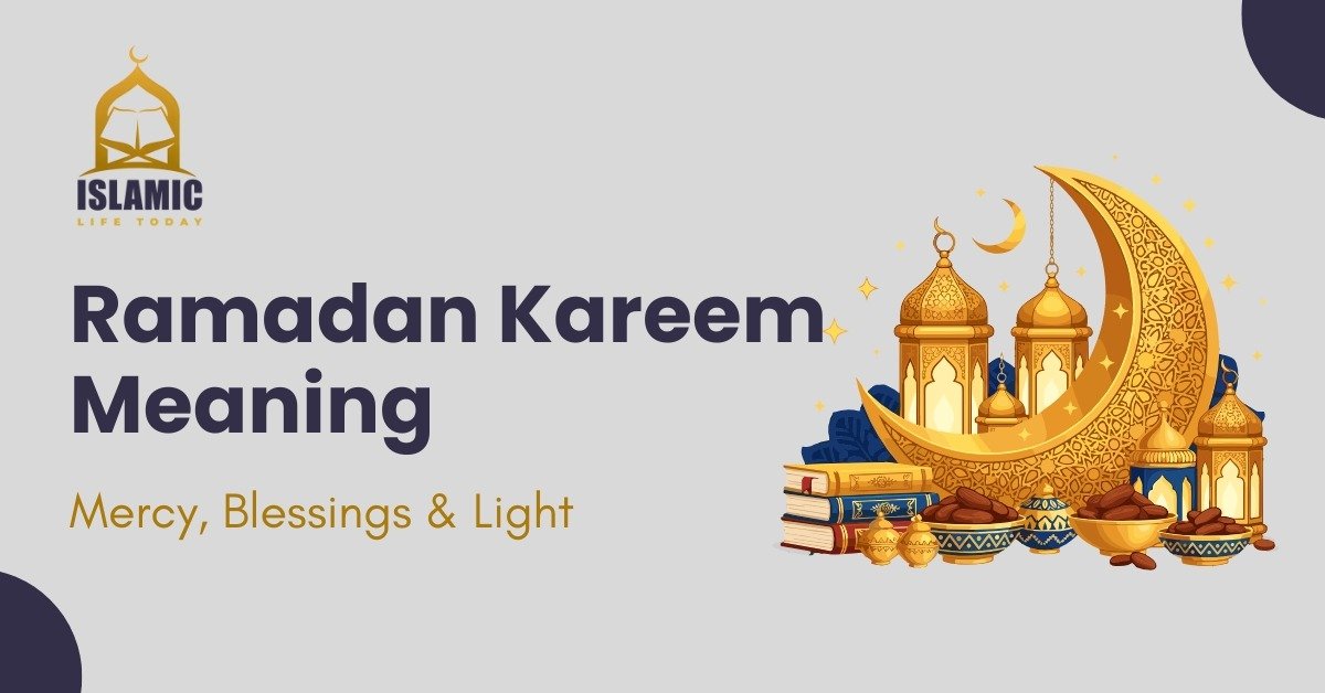 ramadan kareem meaning