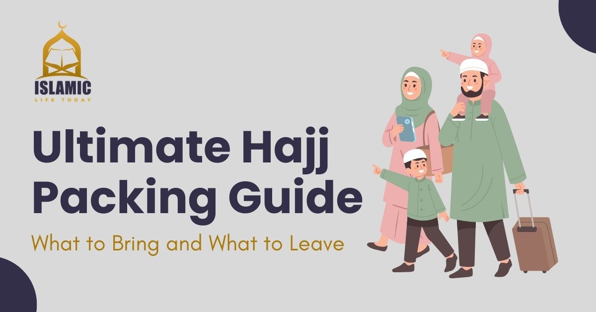 Hajj packing guide
