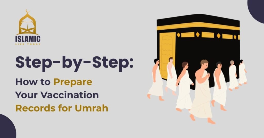prepare your vaccination records for umrah