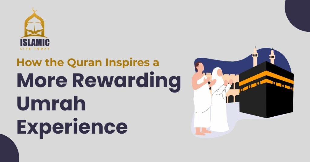 More Rewarding Umrah Experience