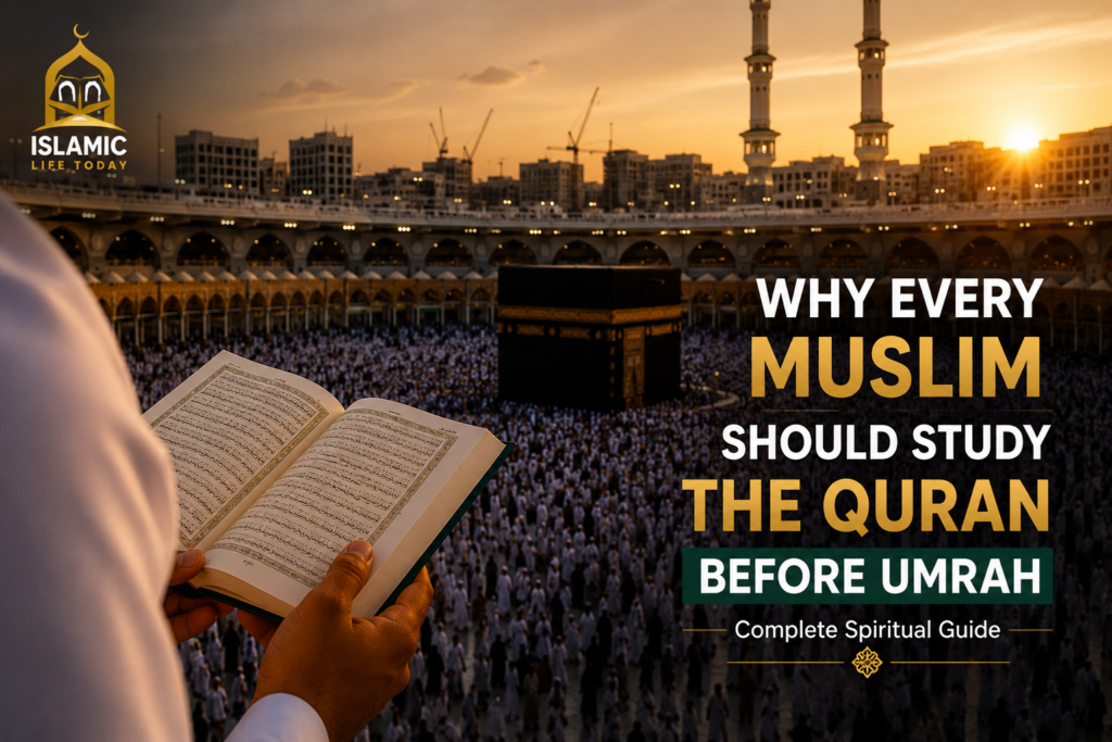 why study quran before umrah